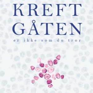 Løsningen på kreftgåten